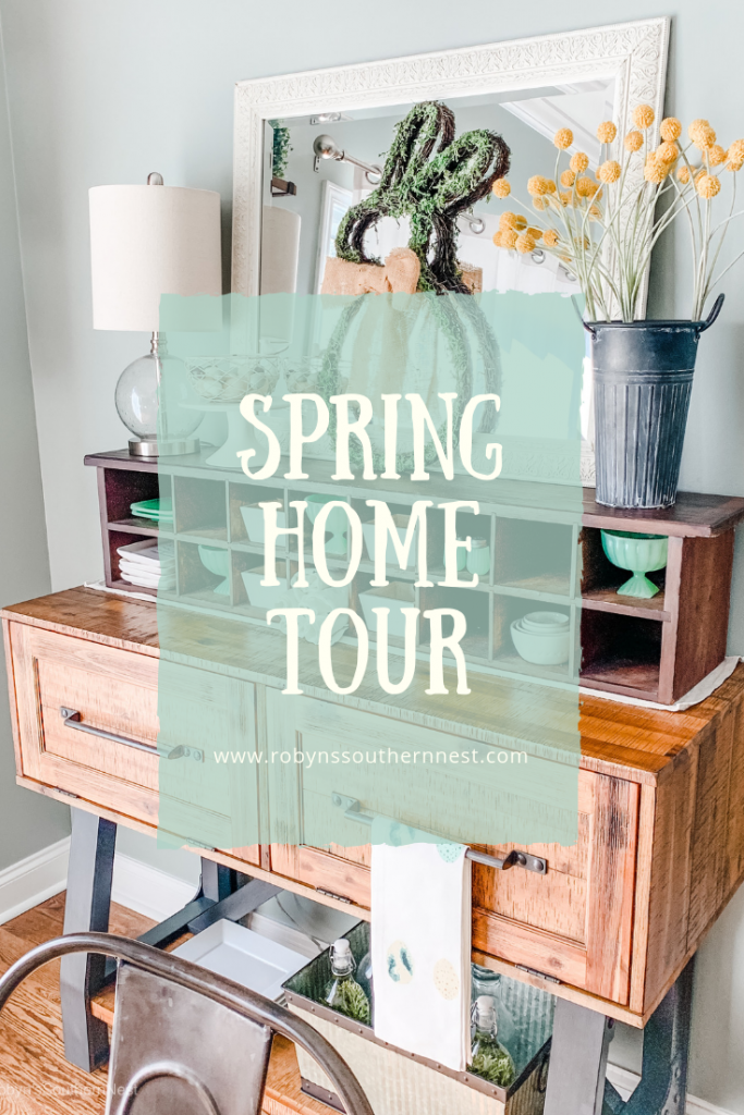 Robyn's Southern Nest - Spring Home Tour