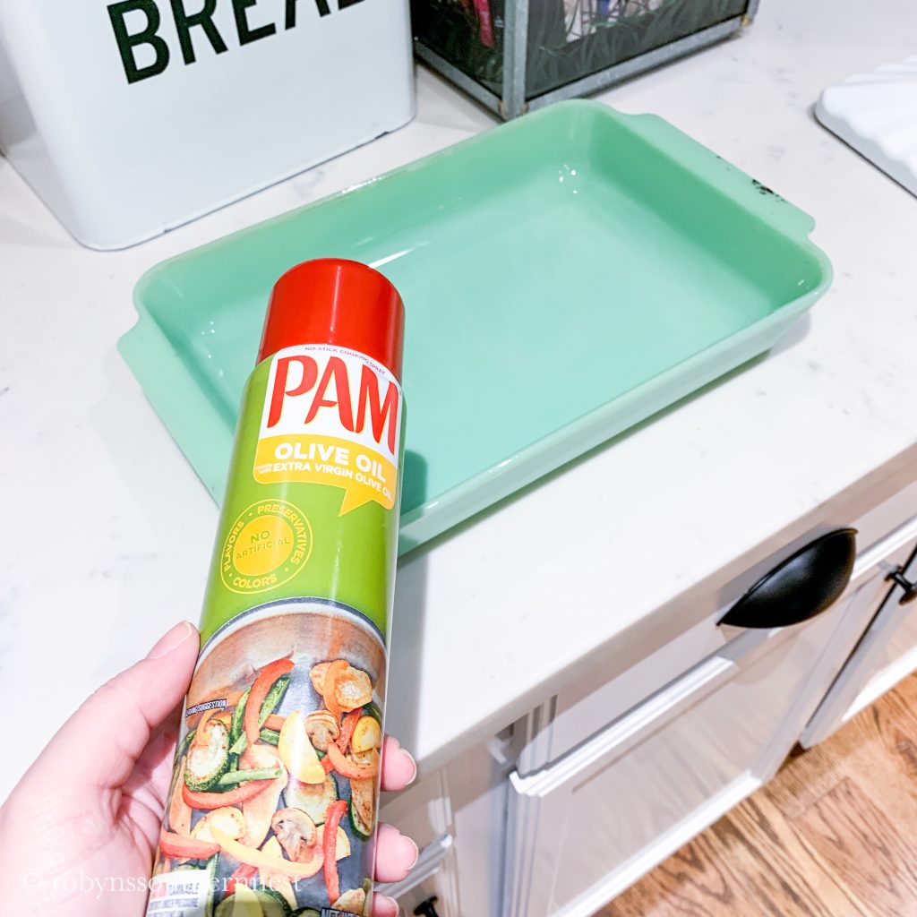 Spray Pam on baking dish 