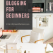 Robyn's Southern Nest - Blogging for Beginners